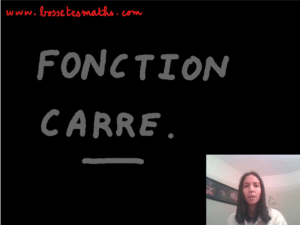 Fonction carré [Vidéo] (Seconde)