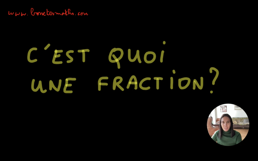 C’est quoi une fraction ? [Vidéo](Collège)